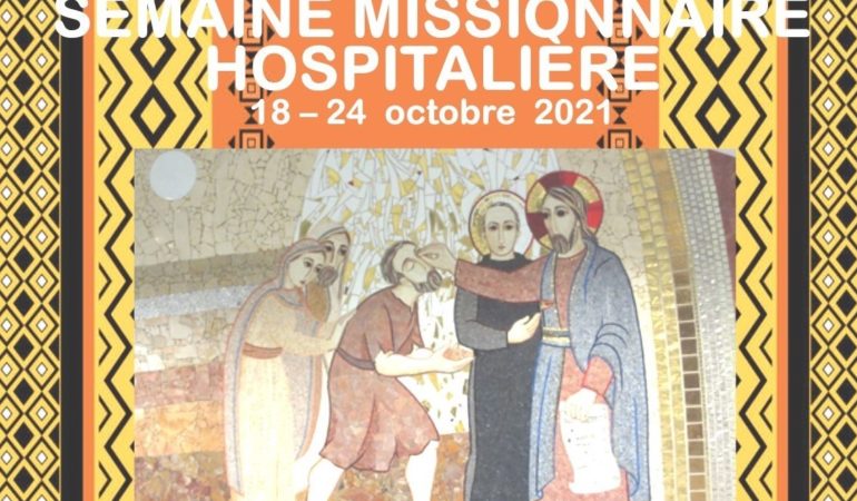 Semaine Missionnaire Hospitalière 18-24 Octobre